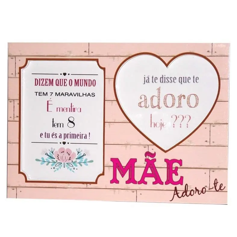 Moldura Dupla "Mãe Já Disse Que te Adoro Hoje?"