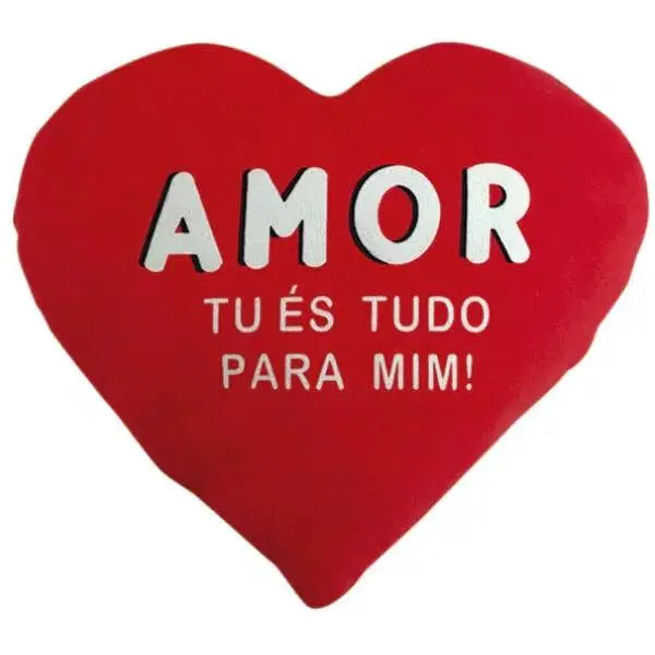 Almofada Coração "Amor Tu És Tudo Para Mim!" 25cm